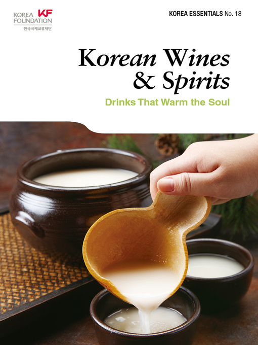 Title details for Korean Wines & Spirits by Robert Koehler - Available